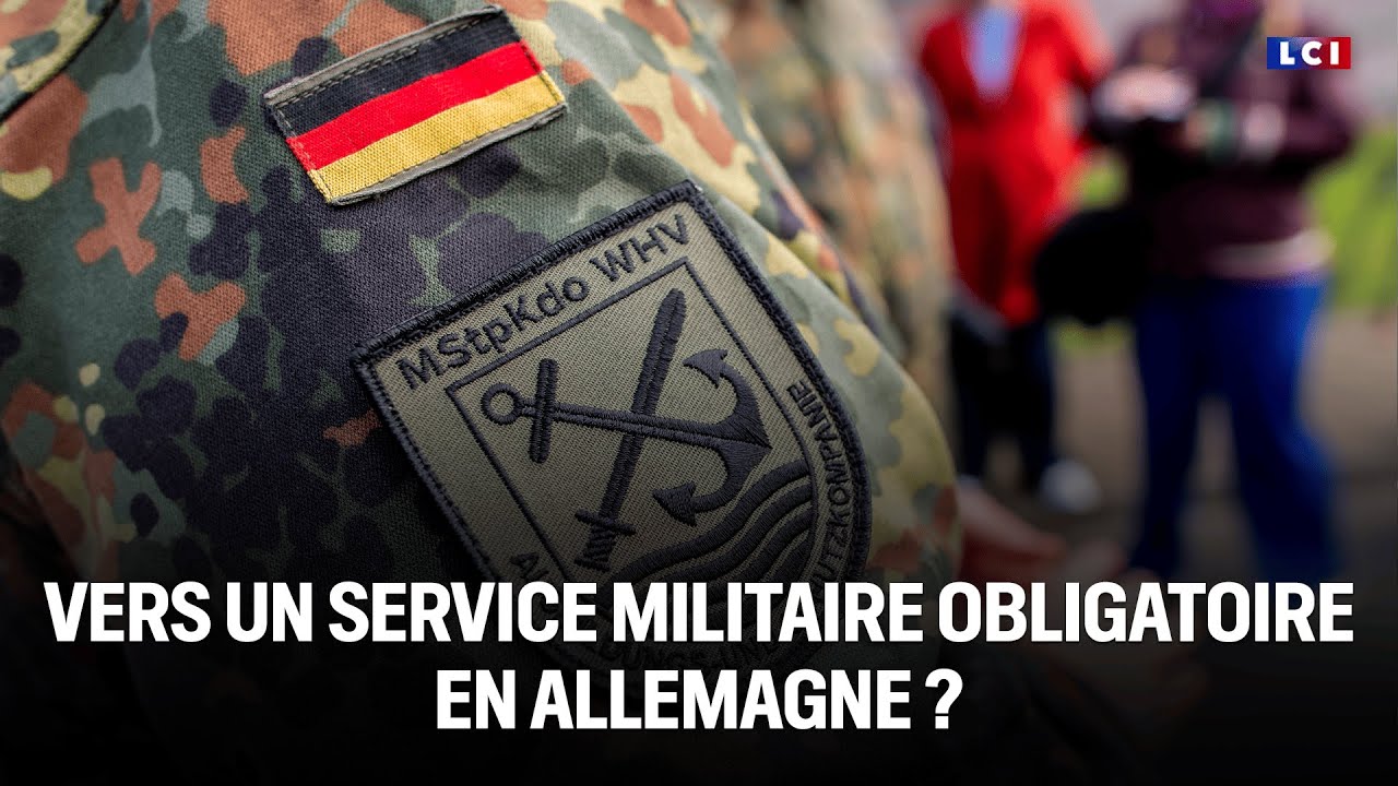 Vers un service militaire obligatoire en Allemagne ?｜LCI
