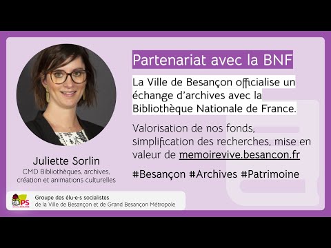 CM 29/09/2022 - Juliette SORLIN détaille un partenariat avec la Bibliothèque nationale de France