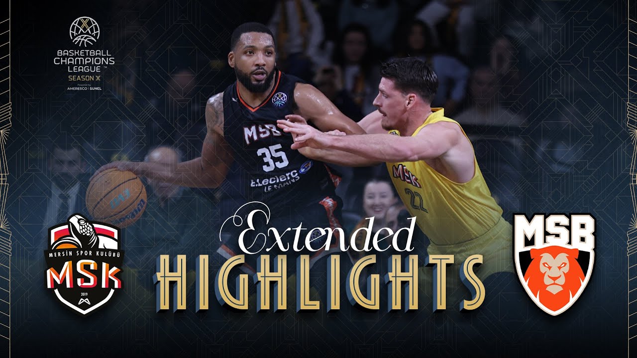 Mersin Sports Club v Le Mans Sarthe Basket | Full Game Highlights | #BasketballCL 2025-26