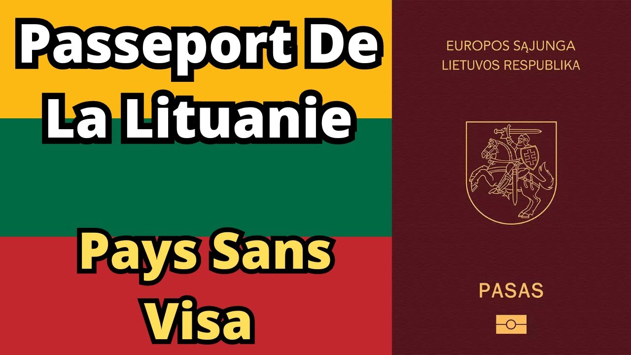 Passeport De La Lituanie - Pays Sans Visa (2024)