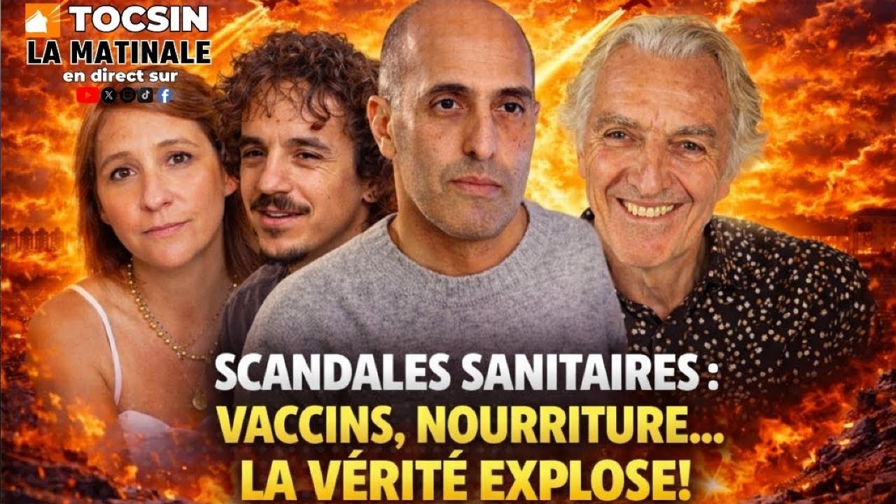 La Matinale 20/03 : Scandales sanitaires : vaccins, nourriture… la vérité explose