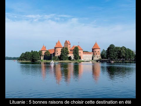 5 raisons pour lesquelles la Lituanie est un excellent choix pour un voyage d'été
